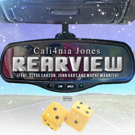 RearView (feat. Jonn Hart, Clyde Carson & Mayne Mannish)