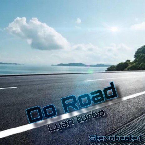 Do Road | Boomplay Music