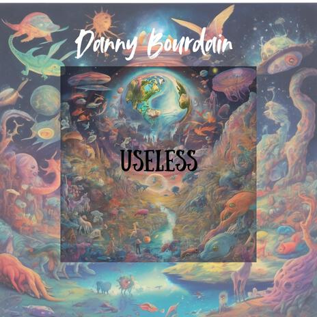 Useless | Boomplay Music