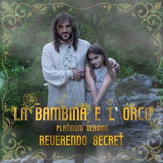 La bambina e l'orco (Platinum Version)