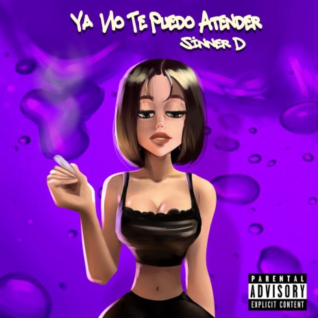 Ya No Te Puedo Atender | Boomplay Music