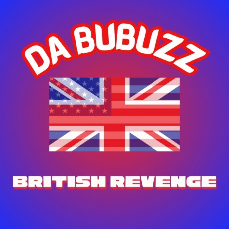 British Revenge ft. Bu-Buzz | Boomplay Music