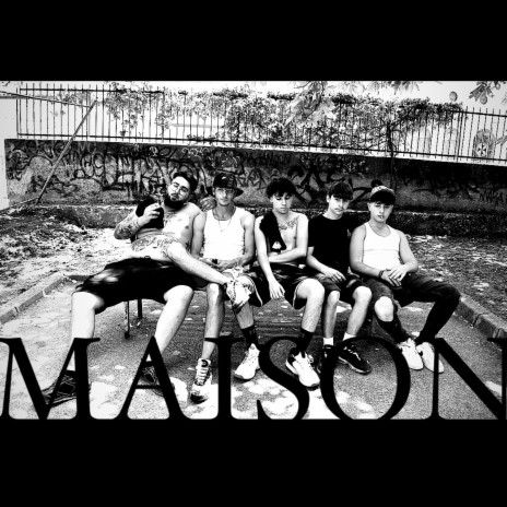 MAISON | Boomplay Music