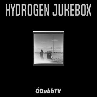 HYDROGEN JUKEBOX