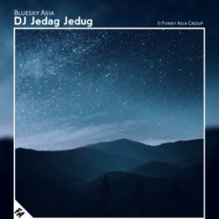 DJ Jedag Jedug lyrics | Boomplay Music