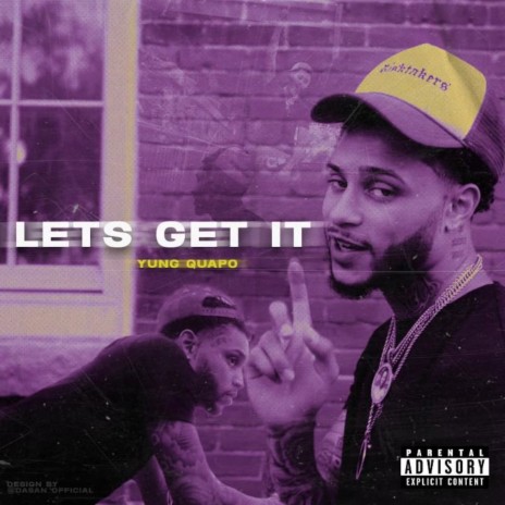 Lets Get It | Boomplay Music