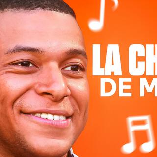 LA CHANSON DE MBAPPE