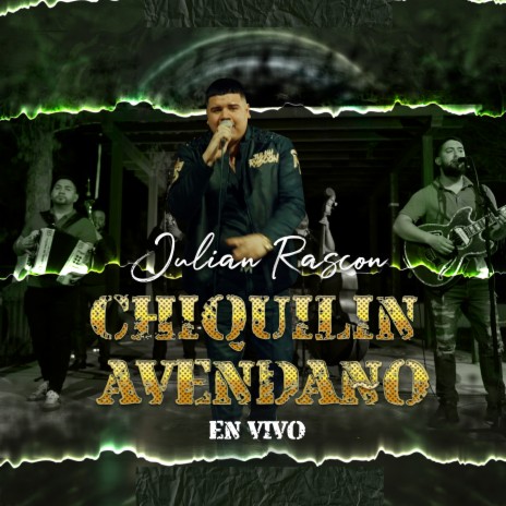 Chiquilin Avendaño (En vivo) | Boomplay Music