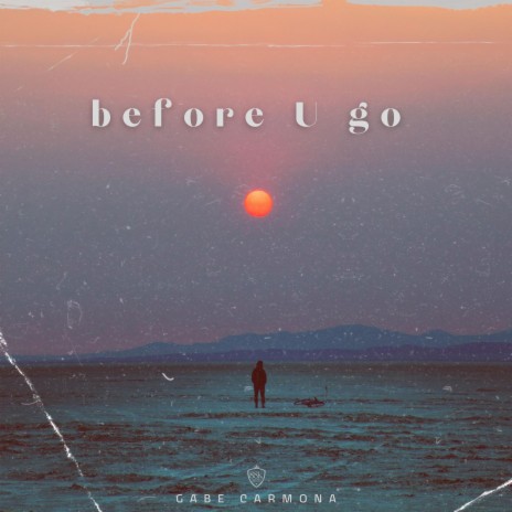 before U go | Boomplay Music