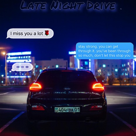 Late Night Drive ft. K.Nicole