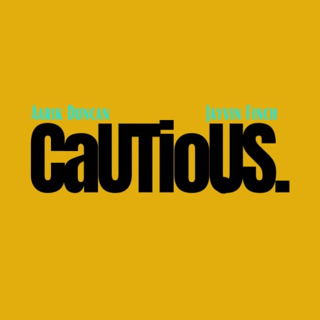 Cautious ft. Jayvin Finch | Boomplay Music