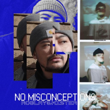 No Misconceptions | Boomplay Music