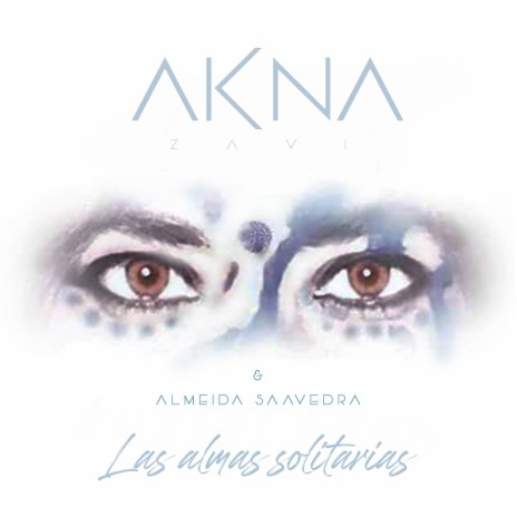 Las Almas Solitarias ft. Almeida Saavedra | Boomplay Music