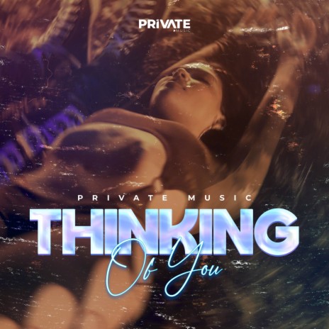 Thinking Of You | Boomplay Music