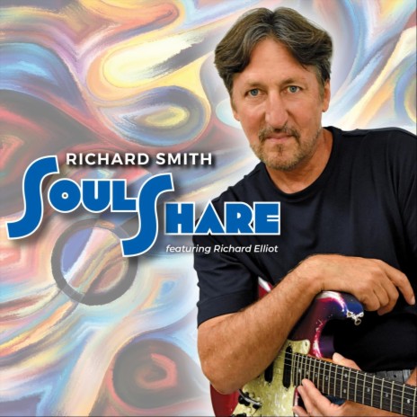 Soul Share (feat. Richard Elliot) | Boomplay Music