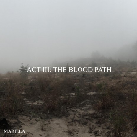 The Blood Path ft. Hayden Smith