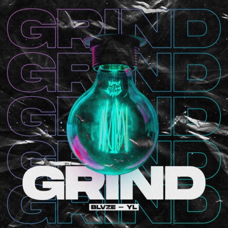 GRIND ft. YL | Boomplay Music