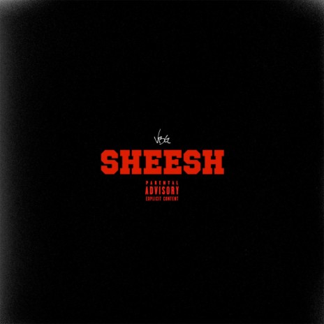 SHEESH | Boomplay Music