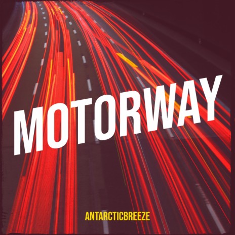 Motorway | Boomplay Music