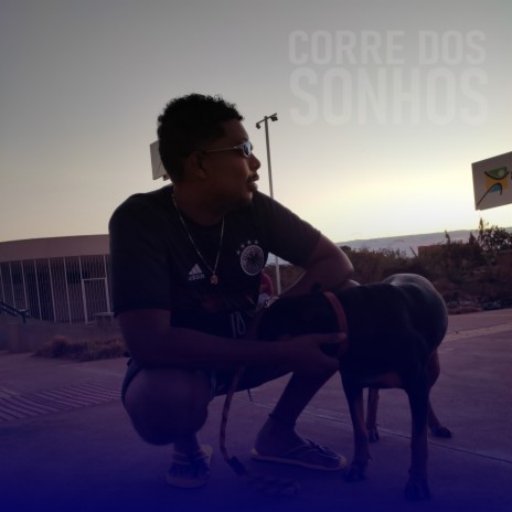 Corre dos Sonhos | Boomplay Music