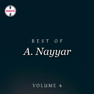 Best Of A. Nayyar, Vol. 4