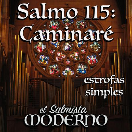 Salmo 115: Caminaré (24º TO B) – estrofas simples ft. Rebecca De La Torre | Boomplay Music