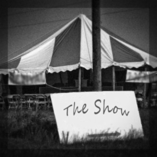 The Show (2020 Mix)