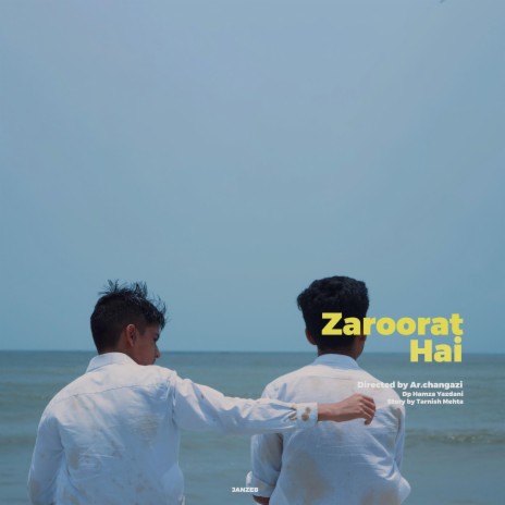 Zaroorat Hai | Boomplay Music