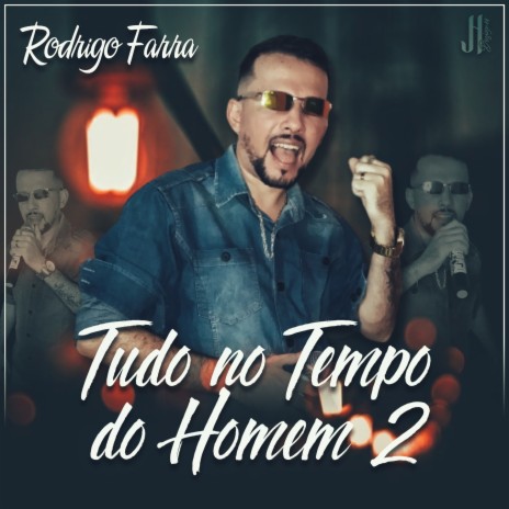 Tudo no Tempo do Homem 2 | Boomplay Music