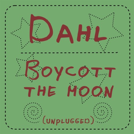 Boycott the moon (unplugged) | Boomplay Music