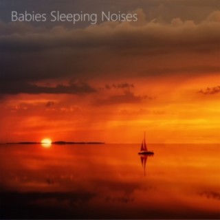 Noises for Child Sleep