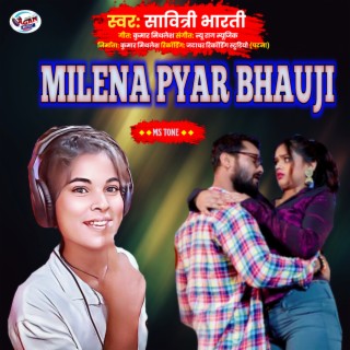 Milena Pyar Bhauji