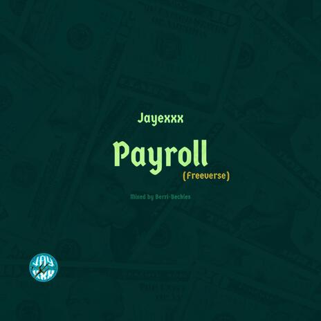 Payroll | Boomplay Music