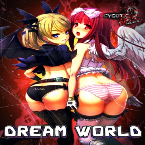 Dream World | Boomplay Music