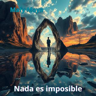 Nada es imposible lyrics | Boomplay Music