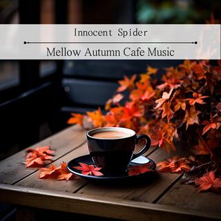 Mellow Autumn Cafe Music