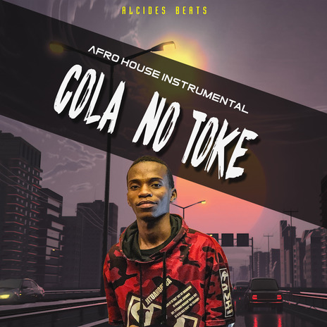 Cola No Toke Afro House (Instrumental) | Boomplay Music