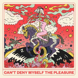 Can't Deny Myself The Pleasure lyrics | Boomplay Music