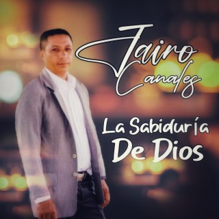 La Sabiduria De Dios