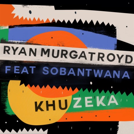 Khuzeka ft. Sobantwana
