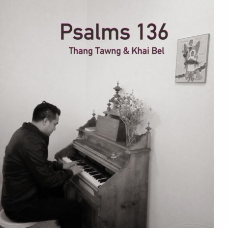 Psalms 136 ft. Khai Bel | Boomplay Music