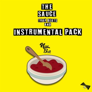 The Sauce Trap Beats and Instrumental Pack