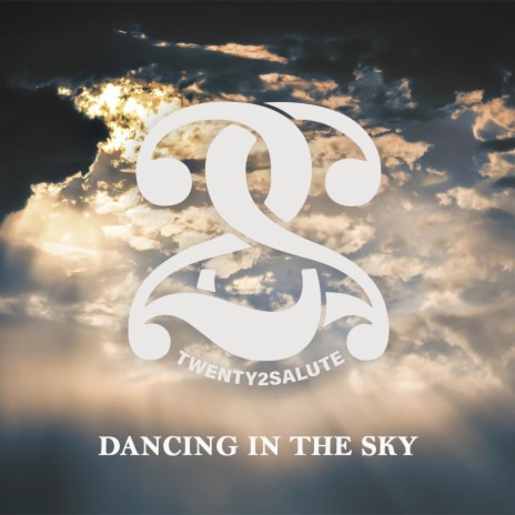 Dancing in the Sky | Boomplay Music