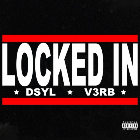 Locked In ft. V3rb | Boomplay Music