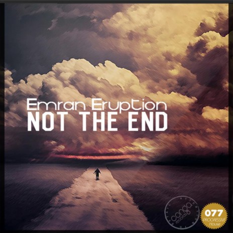 Not The End | Boomplay Music