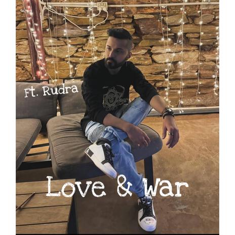 Love & War | Boomplay Music