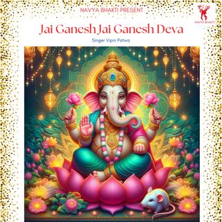 Ganesh Arti (Jai Ganesh Deva)