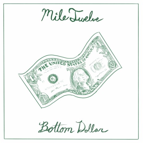 Bottom Dollar | Boomplay Music