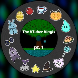 The VTuber Vinyls, pt. 1