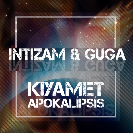 Kıyamet (Apokalipsis) (feat. Guga)
